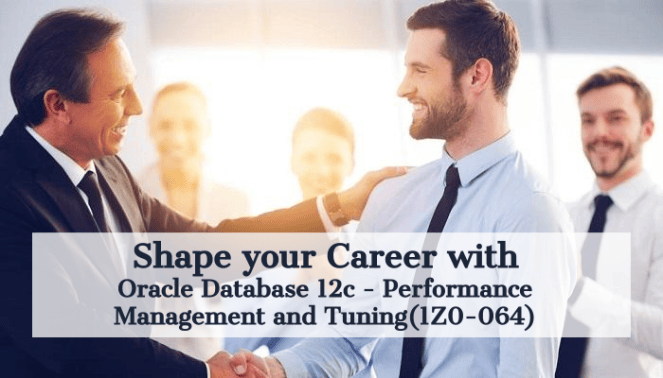 1z0-064-oracle-database-12c-performance-management-and-tuning